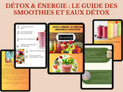 Détox & Énergie : Le Guide des Smoothies  et Eaux Détox BibliothequeDigitale.com